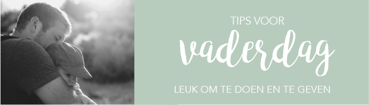 vaderdag cadeautjes